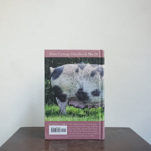 Pigs & Pork | River Cottage Handbook No. 14 - Gill Meller