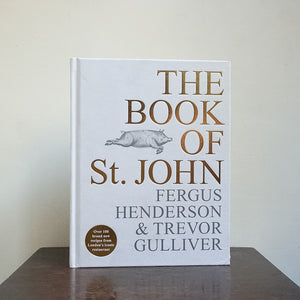 The Book of St. John - Fergus Henderson & Trevor Gulliver