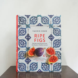Ripe Figs - Yasmin Khan