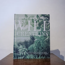 Load image into Gallery viewer, Wild Creations - Hilton Carter
