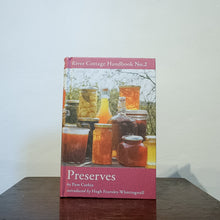 Load image into Gallery viewer, Preserves | River Cottage Handbook No. 2 - Pam Corbin
