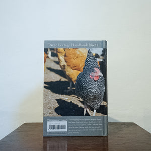 Chicken & Eggs | River Cottage Handbook No. 11 - Mark Diacono